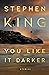 You Like It Darker: Stories