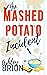 The Mashed Potato Incident