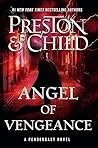 Angel of Vengeance by Douglas Preston