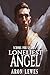 Loneliest Angel by Aron Lewes