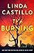 The Burning by Linda  Castillo