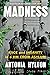 Madness: Race and Insanity in a Jim Crow Asylum