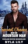 Second Chance with the Mountain Man by Nyla Lily