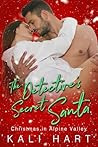 The Detective's Secret Santa by Kali Hart