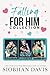 Falling for Him Collection