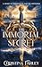 The Immortal Secret (The Immortal Bound Series, #1)