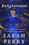 Enlightenment by Sarah Perry