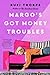 Margo's Got Money Troubles