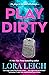 Play Dirty (Tempting SEALs: Triton, #1)