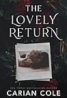 The Lovely Return by Carian Cole