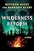 Wilderness Reform