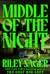 Middle of the Night by Riley Sager