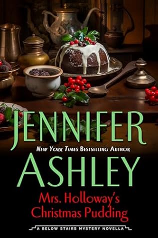 Mrs. Holloway's Christmas Pudding by Jennifer Ashley