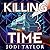 Killing Time (The Time Police, #5)