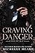 Craving Danger (Kings of Mafia #2)