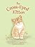 The Cross-Eyed Kitten: Children's Book About Inclusion and Kindness for Kids 3-7