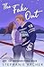 The Fake Out (Vancouver Storm, #2)