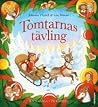 Tomtarnas tävling by Johanna Thydell