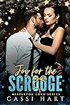 Joy for the Scrooge by Cassi Hart