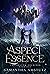 The Aspect of Essence (The Aelfyn Archives, #1)