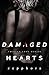 Damaged Hearts (Twisted Love)