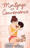 Mortgage of Convenience by Dani McLean