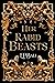 Her Rabid Beasts by E.P. Bali