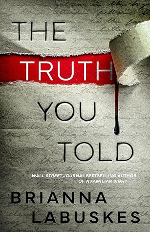 The Truth You Told (Raisa Susanto, #2)