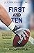 First and Ten (In the Shadow of the Goalposts Book 2)