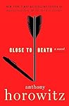 Close to Death (Hawthorne & Horowitz, #5)