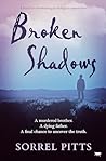 Broken Shadows