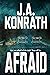 Afraid by J.A. Konrath