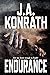 Endurance (The Konrath Dark Thriller Collective #5)