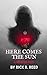 Here Comes the Sun: A Vampire Tale