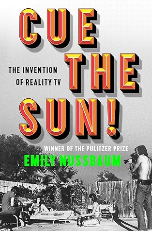 Cue the Sun!: The Invention of Reality TV