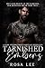 Tarnished Embers (Dark Retellings)