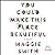 You Could Make This Place Beautiful by Maggie  Smith