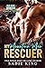 My Mountain Man Rescuer (Wild Heart Mountain: Mountain Heroes #1)