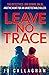 Leave No Trace (Kat and Lock, #2)