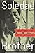 Soledad Brother: The Prison Letters of George Jackson