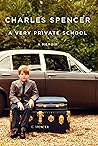 A Very Private School by Charles     Spencer