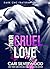 Their Cruel Love (CNC Fraternity #3)