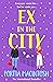 Ex in the City