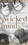 Wicked Minds (Halston U, #2)