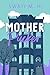 Mother Pucker (The Momcoms, #3)