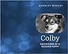 Colby: Adventures of a Rescued Puppy