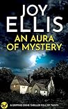 An Aura of Mystery by Joy Ellis