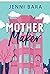 Mother Maker (The Momcoms, #2)