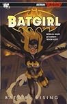 Batgirl, Vol. 1: Batgirl Rising