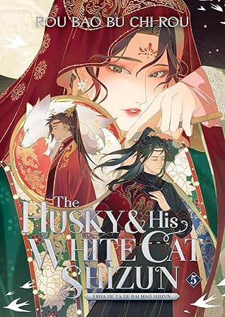 The Husky and His White Cat Shizun by Rou Bao Bu Chi Rou